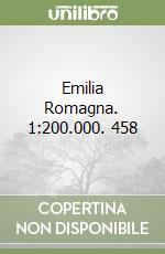 Emilia Romagna. 1:200.000. 458 libro