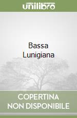 Bassa Lunigiana
