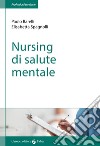 Nursing di salute mentale libro