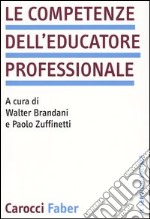 Le competenze dell'educatore professionale