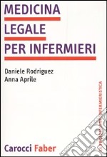 Medicina legale per infermieri libro