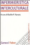 Infermieristica interculturale libro