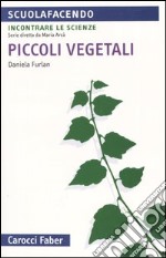 Piccoli vegetali