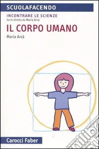 Il corpo umano