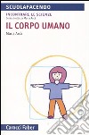 Il corpo umano libro