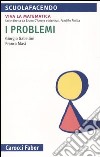 I problemi libro