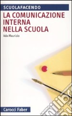 La comunicazione interna nella scuola libro