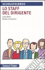 Lo staff del dirigente libro