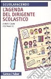 L'agenda del dirigente scolastico libro