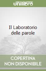 Il Laboratorio delle parole libro