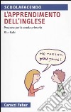 L'apprendimento dell'inglese. Proposte per la Scuola primaria libro di Balbi Rita