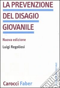 La Prevenzione del disagio giovanile