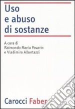 Uso e abuso di sostanze libro