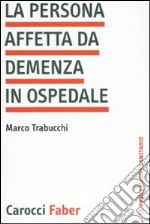 Aiutami A Ricordare. La Demenza Non Cancella La Vita. Come Meglio  Comprendere La - Trabucchi Marco