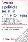 Povertà e politiche sociali in Emilia-Romagna. I dati dei Centri di ascolto delle Caritas diocesane libro