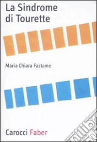 La Sindrome di Tourette libro
