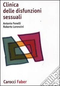 Clinica delle disfunzioni sessuali libro