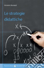 Le strategie didattiche libro