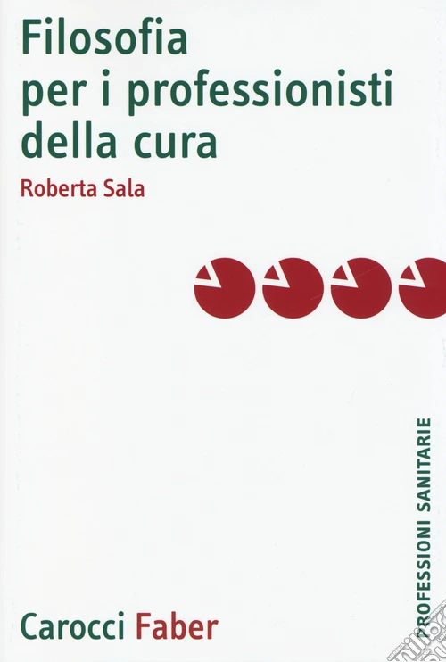 Filosofia per i professionisti della cura