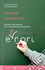 Libri Lingua Italiana Didattica Ortografia: catalogo Libri Lingua Italiana  Didattica Ortografia