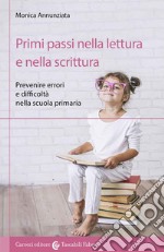 Primi passi nella lettura e nella scrittura