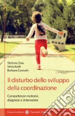 Il disturbo dello sviluppo della coordinazione libro