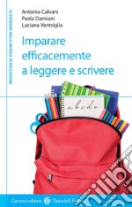 Imparare efficacemente a leggere e scrivere