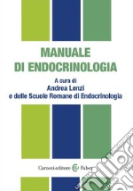 Manuale di endocrinologia libro