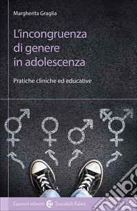 L'incongruenza di genere in adolescenza