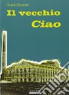 Il Vecchio ciao libro