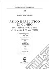 Asilo israelitico di Cuneo. Con il Sefer Mevò ha-Limud di Abraham B. Tolosa (1858) libro