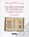 Un circoncisore del XVII secolo. Per una storia della famiglia Cassuto libro