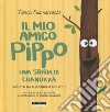 Il mio amico Pippo. Una storia di Chanukkà libro