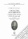 Un'altra modernità. L'universalismo ebraico di Elia Benamozegh libro