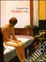 Identità e vita libro