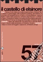 Il castello di Elsinore (2008). Vol. 57 libro