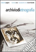 Archivio di etnografia (2007). Vol. 1 libro