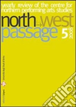 North West Passage (2008). Vol. 5 libro