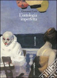 L'ontologia imperfetta
