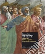 L'avventura della conoscenza nella pittura di Masaccio, Beato Angelico e Piero della Francesca libro