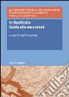 In Basilicata. Guida alle escursioni. 50º Convegno nazionale dell'Associazione Italiana Insegnanti di Geografia (Potenza, 19-23 ottobre 2007) libro