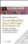 Un enciclopedista ebreo alla corte di Federico II. Filosofia e astrologia nel Midrash ha-hokmah di Yehudah ha-Cohen libro