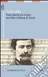 Paolo Sperati e la musica per «Festa a Solhoug» di Ibsen libro