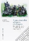 Teatro e teatralità a Genova e in Liguria libro
