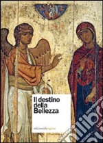 Il destino della bellezza libro