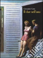 Il due nell'uno libro