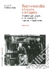 Teatro e teatralità a Genova e in Liguria. Vol. 3 libro