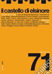 Il castello di Elsinore (2015). Vol. 71