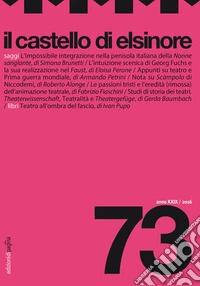 Il castello di Elsinore (2016). Vol. 73