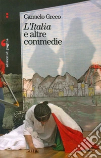 «L'Italia» e altre commedie